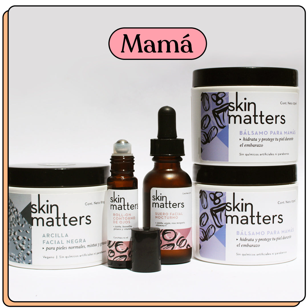 Mamá – Skin Matters